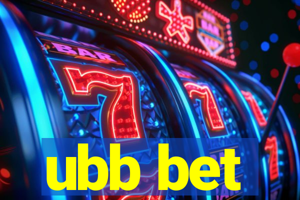 ubb bet